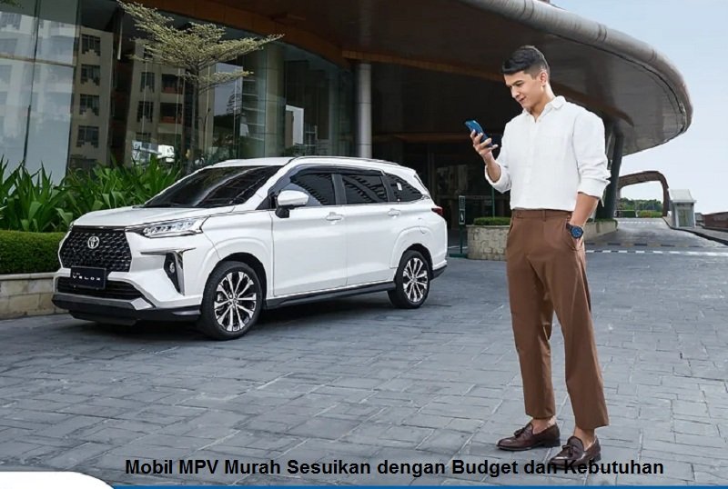 Mobil MPV murah